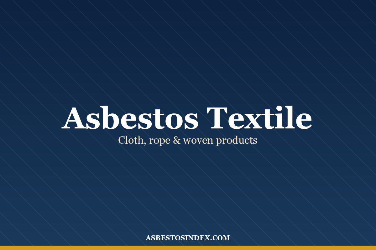 Asbestos Textiles