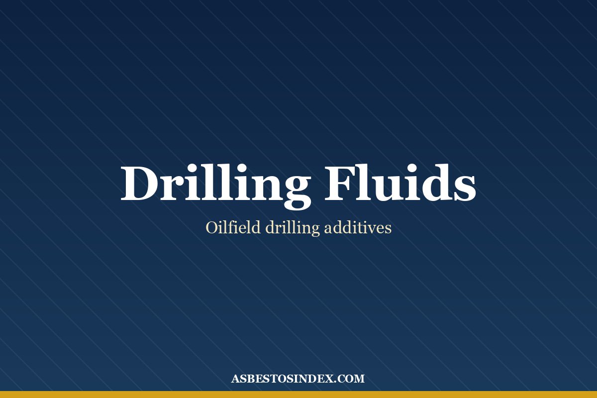 Drilling Fluids & Completion Fluids