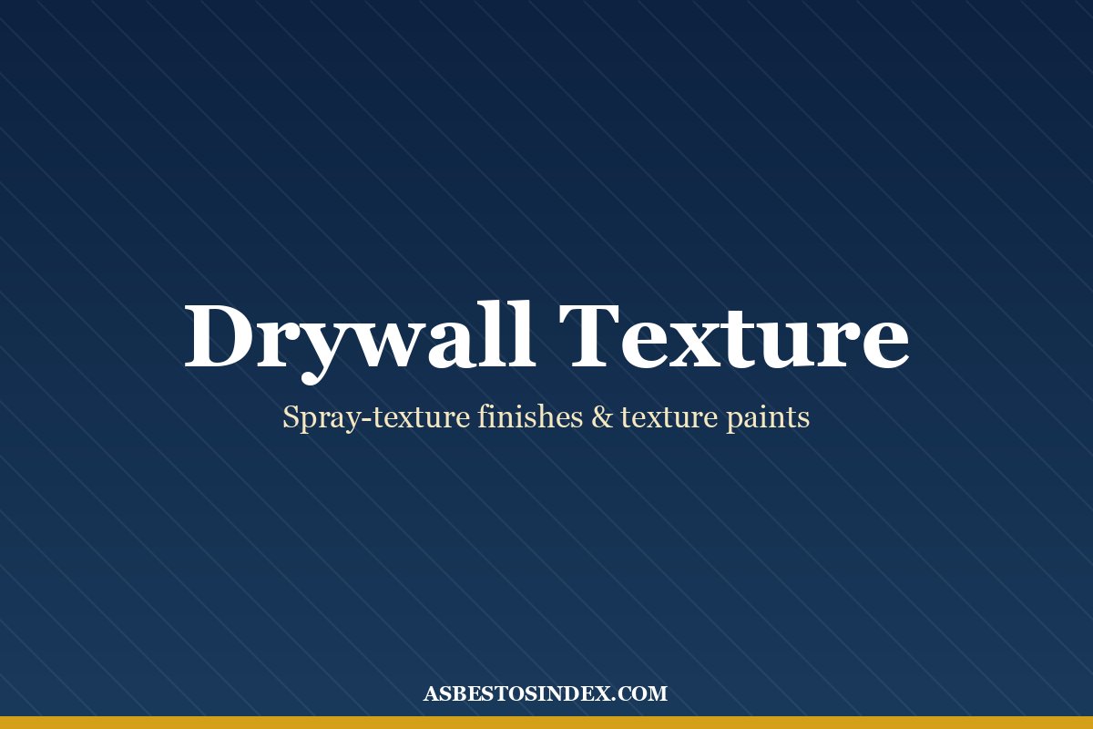 Drywall Texture